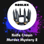 Code Roblox Knife Crown - Murder Mystery 2