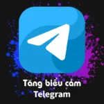 Tăng biểu cảm + view trên bài viết Telegram