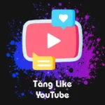 Tăng Like YouTube